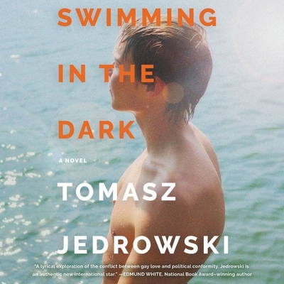 Swimming in the Dark Lib/E - Jedrowski, Tomasz, and Watt, Will M (Read by)
