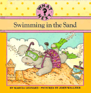 Swimming in the Sand - Leonard, Marcia, and Brook, Bonnie (Editor)