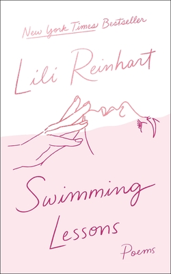 Swimming Lessons: Poems - Reinhart, Lili