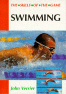 Swimming: The Skills of the Game
