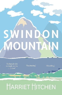 Swindon Mountain - Hitchen, Harriet