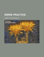 Swine Practice