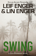 Swing: A Gun Pedersen Novel