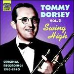 Swing High, Vol. 2: Original Recordings 1936-1940 [Naxos]