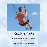 Swing Sets: A First Look at Sets in Math