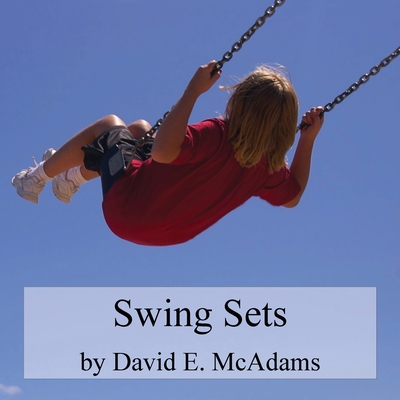 Swing Sets: (Sets) - McAdams, David E