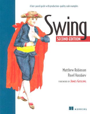 Swing - Robinson, Matthew, and Vorobiev, Pavel A, and Gosling, James (Foreword by)