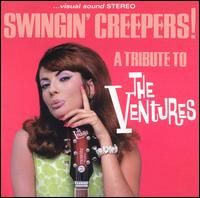 Swingin' Creepers: Tribute to the Ventures - Various Artists