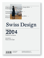 Swiss Design 2004