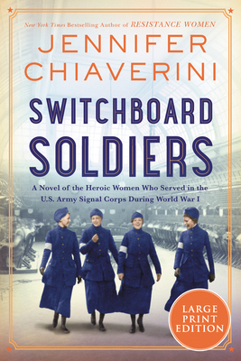 Switchboard Soldiers - Chiaverini, Jennifer