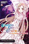 Sword Art Online 16 (Light Novel): Alicization Exploding Volume 16