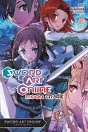 Sword Art Online 20 (Light Novel): Moon Cradle Volume 20