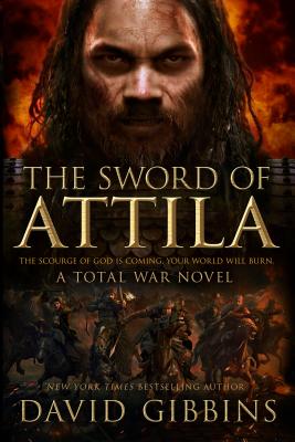 Sword of Attila - Gibbins, David