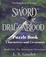 Sword of Dragonblood: Characters and Creatures Puzzle Book