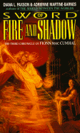 Sword of Fire and Shadow