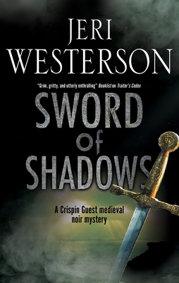 Sword of Shadows - Westerson, Jeri