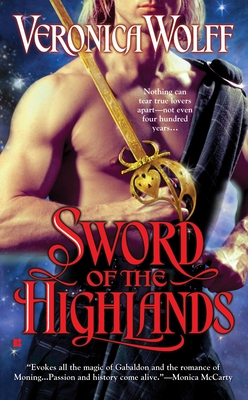 Sword of the Highlands - Wolff, Veronica