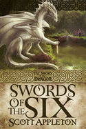 Swords of the Six: Volume 1