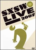 SXSW Live 2007 - Ivan Dudynsky; Phil Heyes