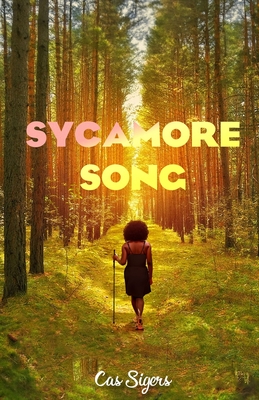 Sycamore Song - Sigers, Cas