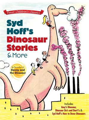 Syd Hoff's Dinosaur Stories and More - Hoff, Syd