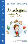 Sydney Omarr's Astrological Revelations about You