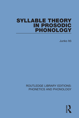 Syllable Theory in Prosodic Phonology - It, Junko