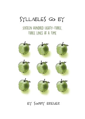 Syllables Go By: Sixteen Hundred Eighty-Three, Three Lines at a Time - Brewer, Sonny