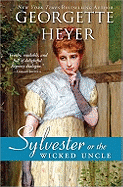 Sylvester: Or the Wicked Uncle
