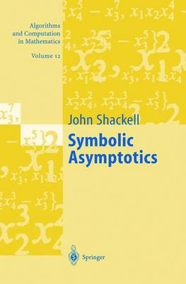 Symbolic Asymptotics - Shackell, John R