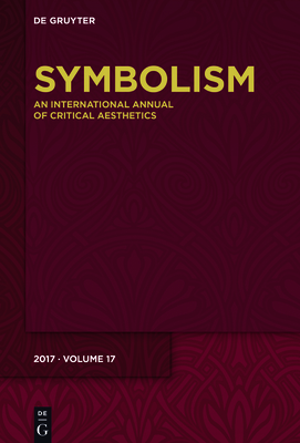 Symbolism 17: Latina/O Literature: The Trans-Atlantic and the Trans-American in Dialogue - Ahrens, Rdiger (Editor), and Klger, Florian (Editor), and Stierstorfer, Klaus (Editor)