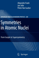 Symmetries in Atomic Nuclei: From Isospin to Supersymmetry