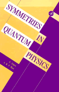 Symmetries in Quantum Physics