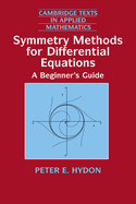 Symmetry Methods for Differential Equations: A Beginner's Guide