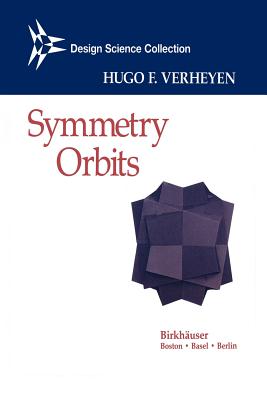 Symmetry Orbits - Verheyen, Hugo F