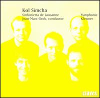Symphonic Klezmer - Kol Simcha; Lausanne Sinfonietta; Jean-Marc Grob (conductor)