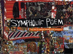Symphonic Poem: The Art of Aminah Brenda Lynn Robinson - Genshaft, Carole Miller, and King-Hammond, Leslie, and Austin, Ramona