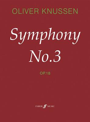Symphony No. 3: Score - Knussen, Oliver (Composer)