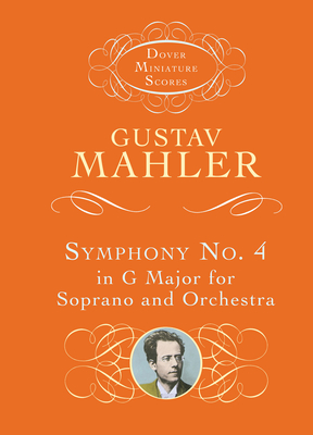 Symphony No.4 In G - Soprano/Orchestra - Mahler, Gustav