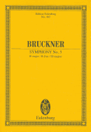 Symphony No. 5 in B-Flat Major: Study Score