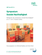 Symposium: Soziale Nachhaltigkeit: Beitr?ge f?r das "Symposium: Soziale Nachhaltigkeit" am 2.11.2017, Potsdam (IASS)