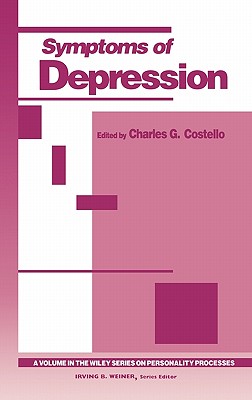 Symptoms of Depression - Costello, Charles G (Editor)