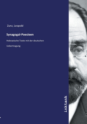 Synagogal-Poesieen - Zunz, Leopold