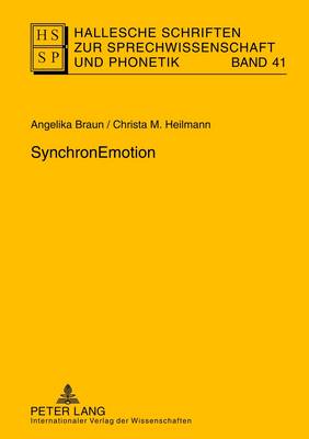 Synchronemotion - Krech, Eva-Maria (Editor), and Anders, Lutz Christian (Editor), and Bose, Ines (Editor)