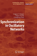 Synchronization in Oscillatory Networks