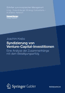 Syndizierung Von Venture-Capital-Investitionen: Eine Analyse Der Zusammenhange Mit Dem Beteiligungserfolg