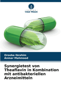 Synergietest von Theaflavin in Kombination mit antibakteriellen Arzneimitteln