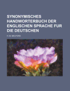 Synonymisches Handworterbuch Der Englischen Sprache Fur Die Deutschen