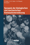 Synopsis Der Biologischen Und Mechanischen Kreislaufuntersttzung