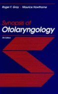 Synopsis of Otolaryngology